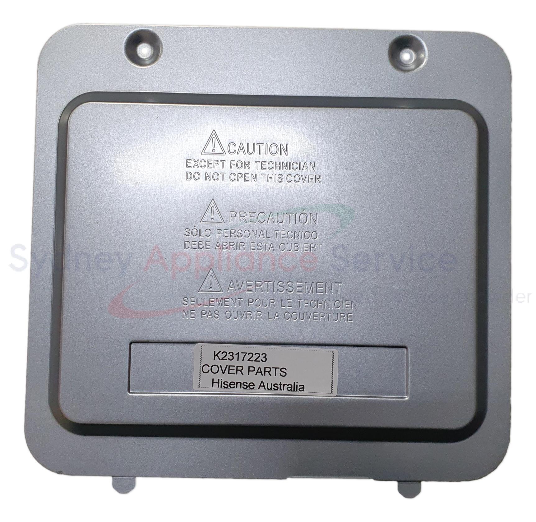 HISENSE FRIDGES & FREEZERS CONTROL BOARD BOX COVER PART - K2317223 - K2317223 - Part for - - Models: B6BGJ, B6BGV, B6T7M, B6ZPX, B787K, B7JU2, B7KE4, B7UJ7, B8GQ2, B8GRB, B8KRQ, B8KSD, B9L52, BAURC, HRCD483E, HRCD483G, HRCD483TBW, HRCD483TS, HRCD483TSW, HRFD634BW HISENSE FRIDGES & FREEZERS CONTROL BOARD BOX COVER PART - K2317223 - K2317223 - Part for - - Models: B6BGJ, B6BGV, B6T7M, B6ZPX, B787K, B7JU2, B7KE4, B7UJ7, B8GQ2, B8GRB, B8KRQ, B8KSD, B9L52, BAURC, HRCD483E, HRCD483G, HRCD483TBW, HRCD483TS, HRCD483TSW, HRFD634BW